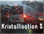 Kristallisation 5